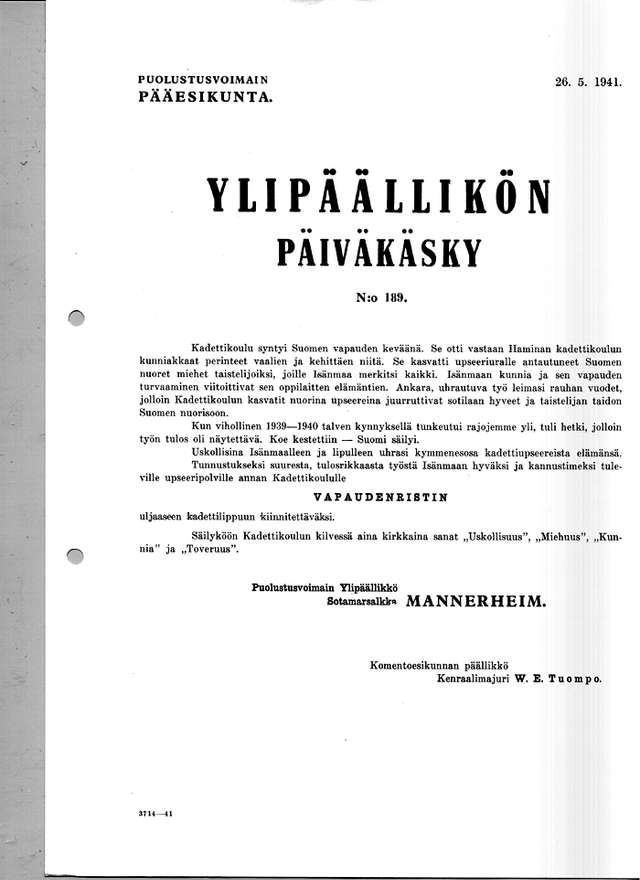 Перший щоденний наказ головнокомандувача фінляндської армії К.Ґ.Е. Маннергейма з приводу початку Війни-продовження, 26.06.1941 р.